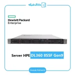 سرور HPE DL360 8SFF G9